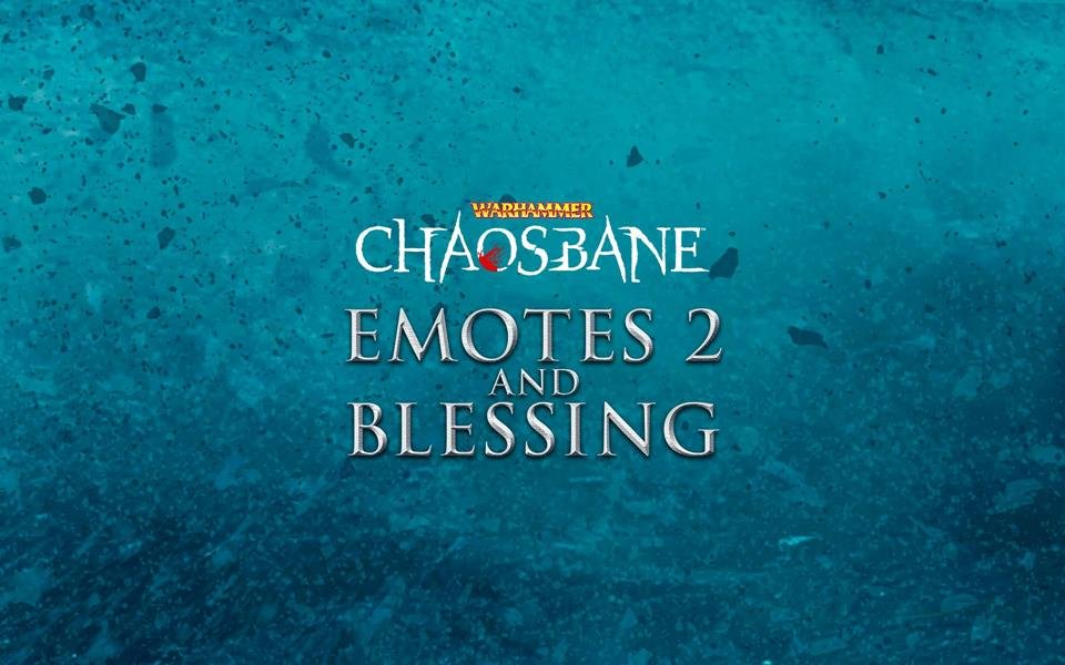 Warhammer: Chaosbane - Emotes 2 & Blessing cover