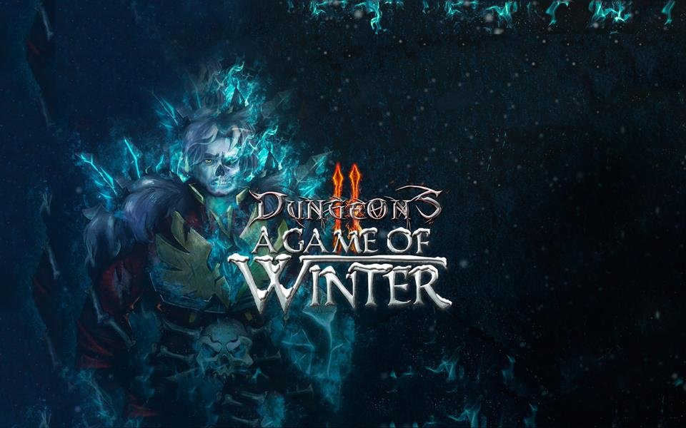 Dungeons 2 - A Game of Winter cover