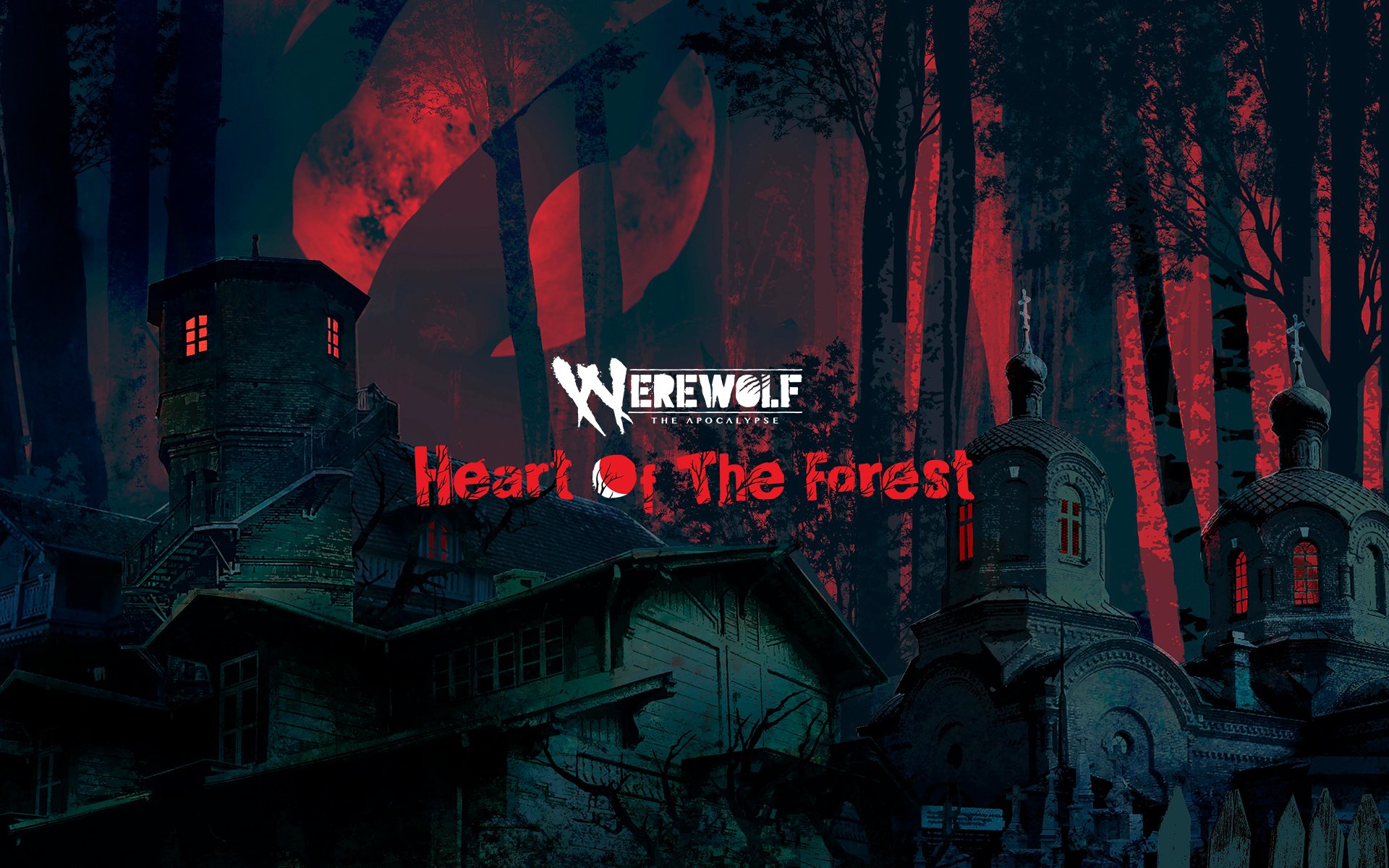 Werewolf: The Apocalypse - Heart Of The Forest Is Now Available