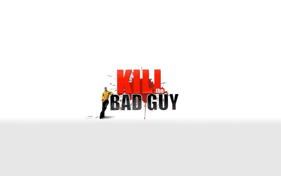 Kill The Bad Guy cover