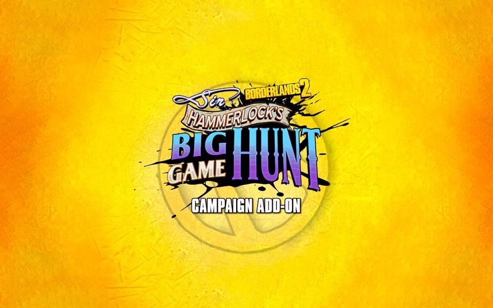 Borderlands 2 - Sir Hammerlock's Big Game Hunt (DLC) cover