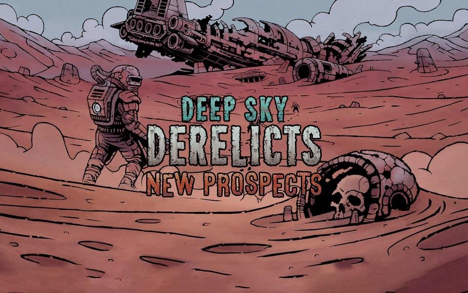 Deep Sky Derelicts - New Prospects cover