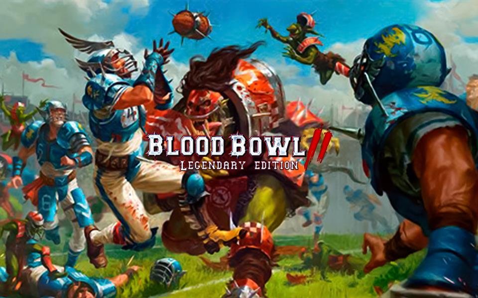 Blood Bowl II - Legendary Edition  cover