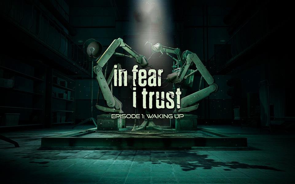 In Fear I Trust - Episode 1: Waking Up cover