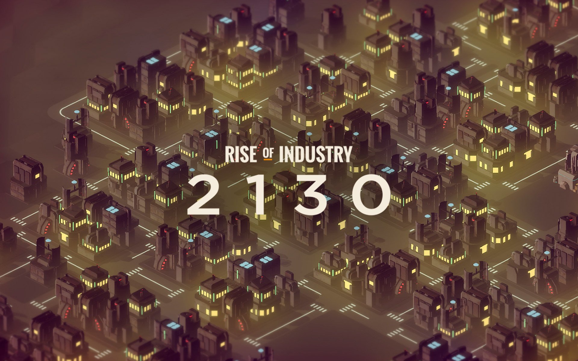 Rise Of Industry: 2130