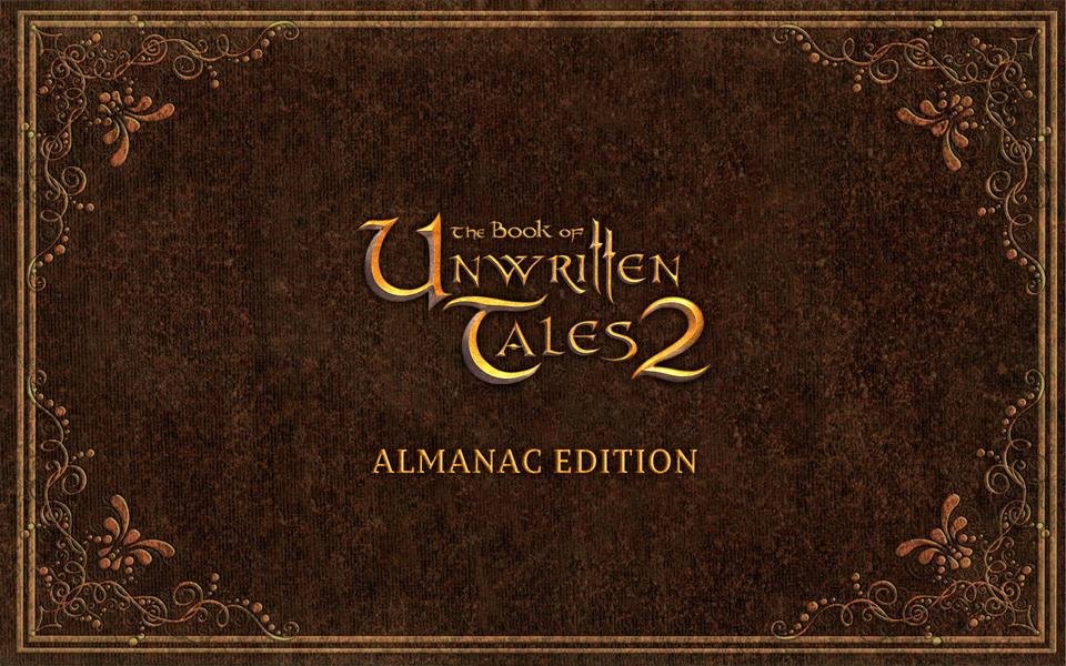 The Book of Unwritten Tales 2 - Almanac Edition cover