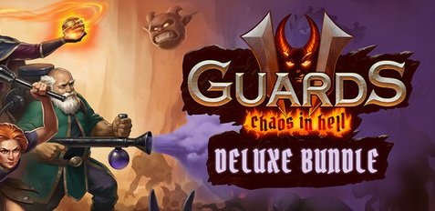Guards II: Chaos in Hell - Deluxe Bundle