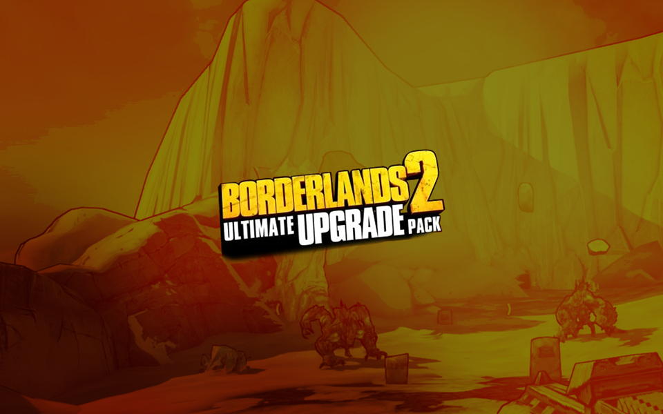 Borderlands 2: Ultimate Vault Hunter Upgrade Pack cover