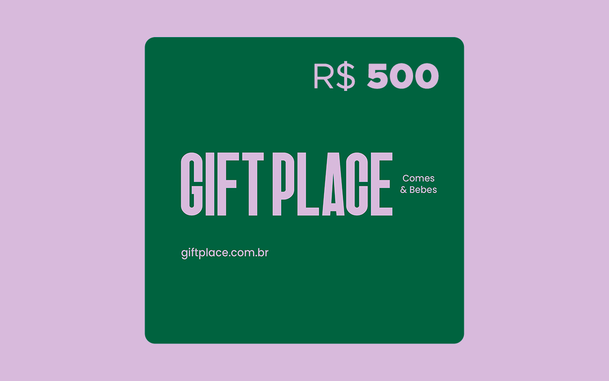 R$500 Gift Card GiftPlace: Comes e Bebes