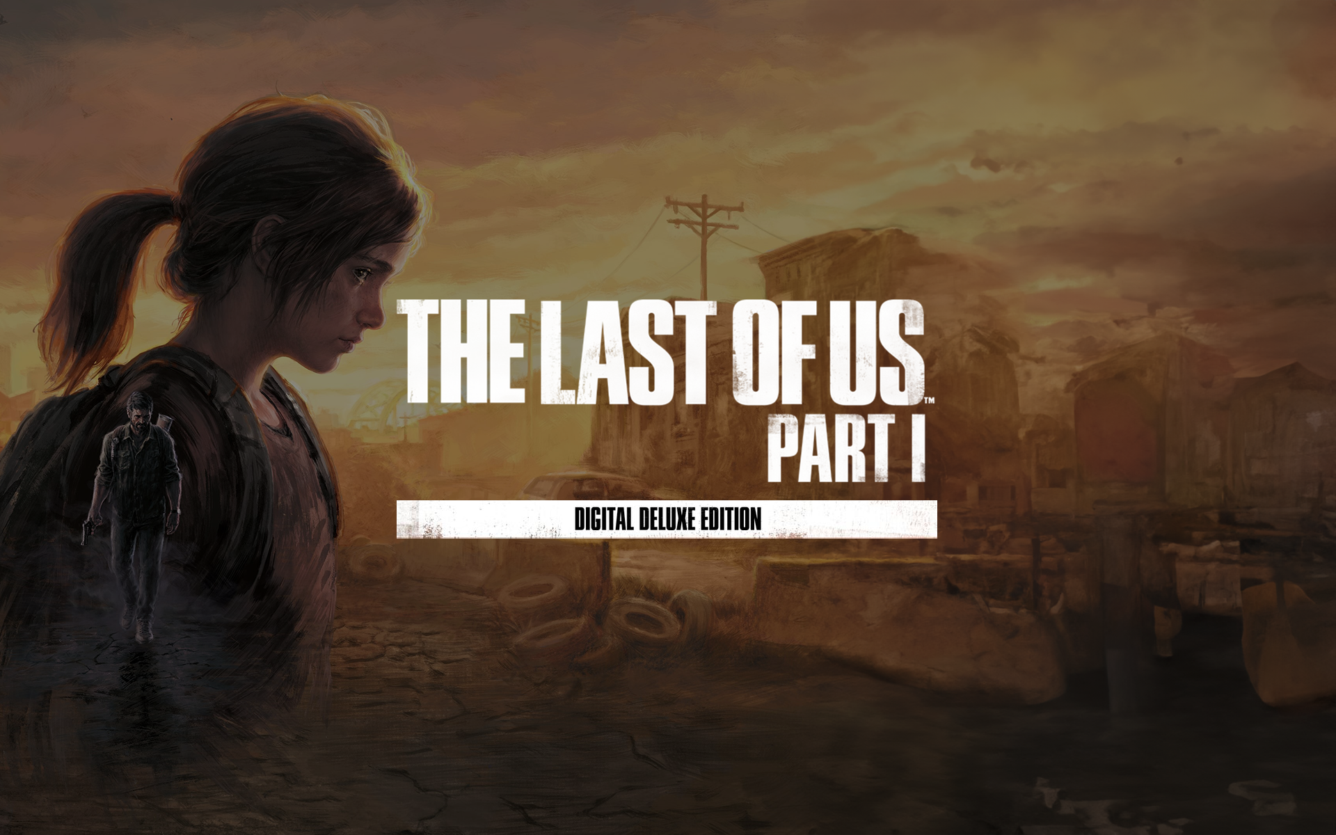 THE LAST OF US™ PART I EDIÇÃO DIGITAL DELUXE