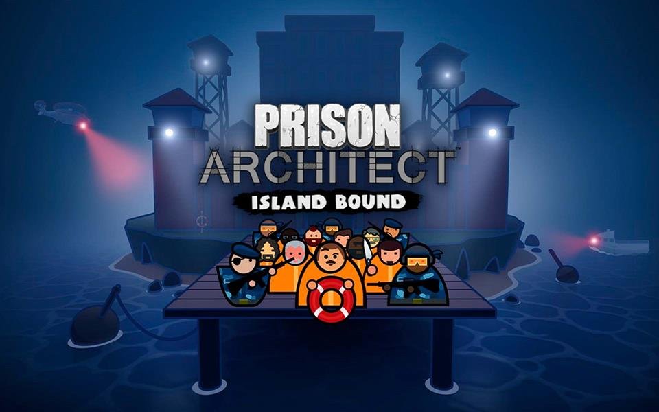 Prison Architect - Island Bound cover