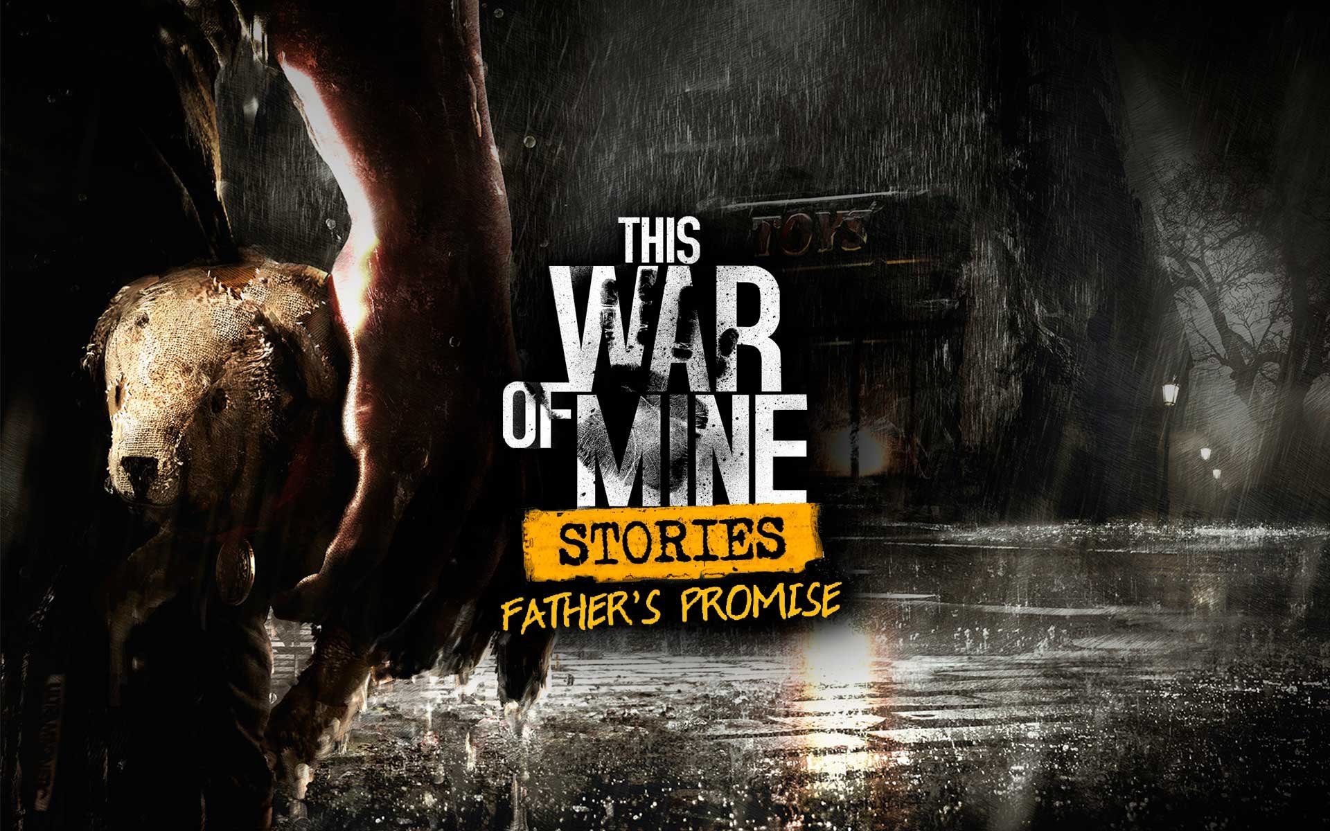 This War of Mine: Stories - Father's Promise por R$ 4.49